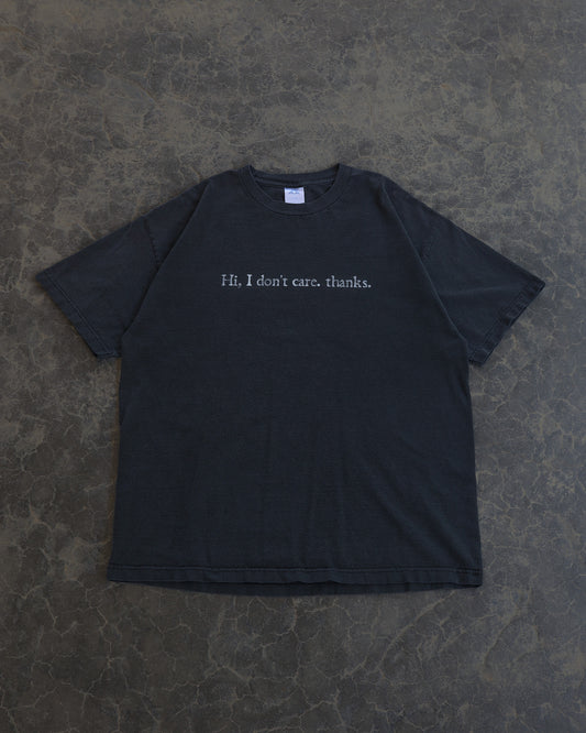 90s Hi, I Don't Care Quote Tee - XL